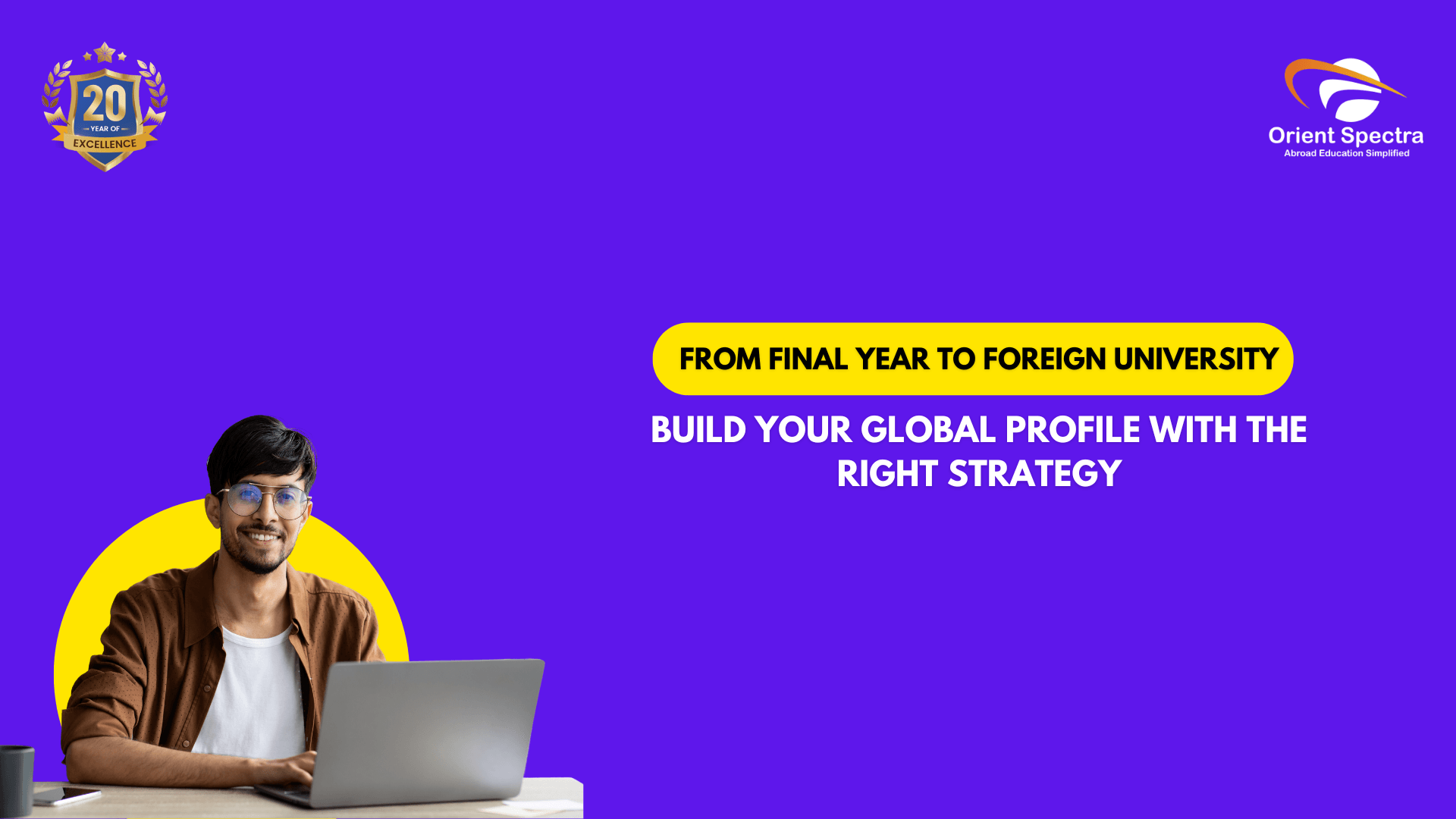 Build a Strong International Student Profile with Orient Spectra